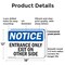 Signmission Entrance Only Exit On Other Side OSHA Notice Sign, Plastic, 18in W x 12in L, 2PK OS-2PACK-NS-P-1218-L-12106 - alternate 7